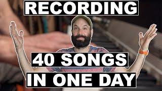 Recording 40 songs in one day