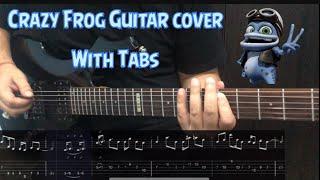 Crazy Frog Guitar Cover + Tabs