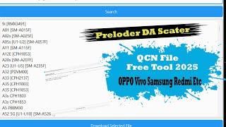 Preloder DA Scater & QCN File Free Tool 2025 ! OPPO Vivo Samsung Redmi Etc