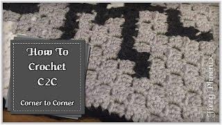 How to Crochet Corner to Corner :: by Babs at MyFieryPhoenix