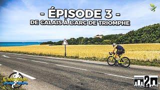 L'ENDUROMAN Episode 3 : De Calais à l'Arc de Triomphe !