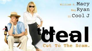 The Deal (2008) | Full Comedy Movie | William H. Macy | Meg Ryan | LL Cool J | Jason Ritter