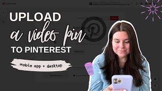 How to Upload Videos on the Pinterest App - Easy Pinterest Tutorial for Beginners