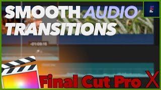 Smoothly Cross-Fade your Audio (FCPX TUTORIAL)