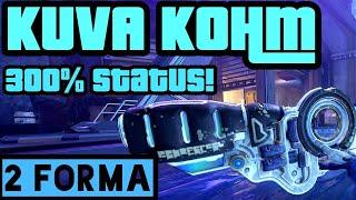 Easy Kuva Kohm Build [2 Forma] | Warframe Kuva Kohm Guide