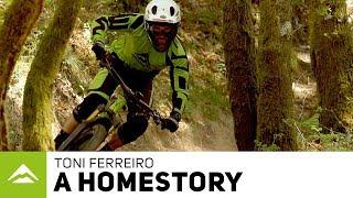 Toni Ferreiro - A Homestory