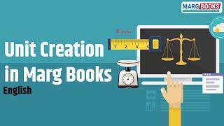 Unit Creation [English] | Marg Books | ONLINE Accounting Software