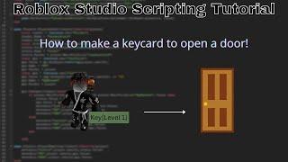 How to make a keycard door system in Roblox! (Roblox Studio 2022 Scripting Tutorial)