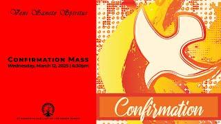 Confirmation Mass | March 12, 2025 | 6:30pm