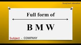 BMW ka full form | Full form of in English  | Subject - COMPANY