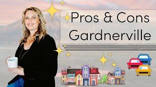 Living In Gardnerville NV Pros and Cons