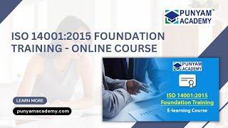 ONLINE ISO 14001:2015 Management Overview Training Course by Punyam Academy