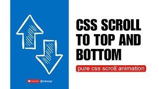 CSS Animation Scroll to Top and Scroll to Bottom - Code Injector