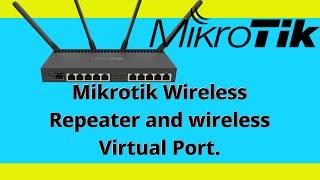 Mikrotik Wireless Repeater | Mikrotik Virtual Port | virtual Wireless Port || iT Info