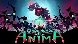 Masters of Anima