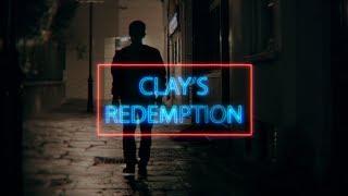 Clay’s Redemption - trailer