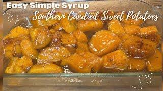 The Best... Southern Candied Sweet Potatoes | Easy Make Ahead Dish