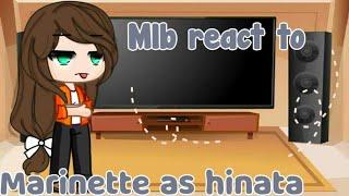 mlb react to marinette as hinata hyuga