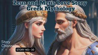 Zeus and Metis:Love Story of Greek Mythology - Might Nova