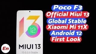 Poco F3 | Official Miui 13 Global Stable | Android 12 | Xiaomi Mi 11X | New, Missing & Benchmarks