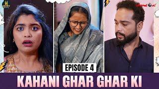 Kahani Ghar Ghar Ki | Episode 4 | Saas Bahu | Funny Comedy | Husband and wife | Golden Hyderabadiz