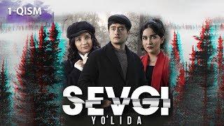 Sevgi yo'lida (o'zbek serial) | Севги йўлида (узбек сериал) 1-qism