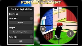 FORTLINE Script | Auto Kill, Kill All | Mobile