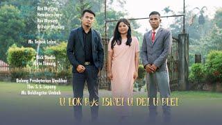 U lok ba isnei udei u Blei (official music video) khasi gospel song #rexmyrsing