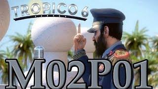 Let's Play Tropico 6 Campaign Mission 02 Part 01 Speakeasy