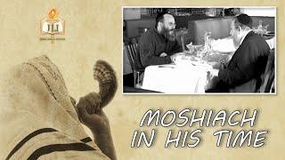 Moshiach in His Time: a Conversation With Dr. Michael Chighel & Rabbi Dr. J. Immanuel Schochet