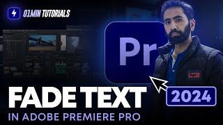 How to Fade Text in Adobe Premiere Pro 2024 | Text Transition Fade Premiere Pro