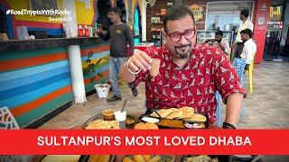 Sultanpur's popular NH56 Dhaba | #RoadTrippinwithRocky S12 | D04V01