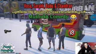 Vasu, Babu, Sarakk & Chandran പുതിയൊരു Business Start ചെയ്‍തപ്പോൾ Muthukk Comedy