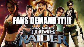 The Tomb Raider Fans Demand The Legend Trilogy Remasters!!!