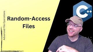 C++ Tutorial:  File Random Access  // How to fast forward and rewind through your files!