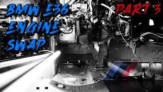 Engine swap Part 3 ///M3 ¬Bmw 328i Touring   #BMW M3