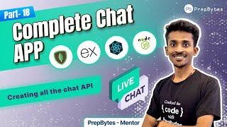 Complete Chat App | MERN | Creating All The Chat API #18