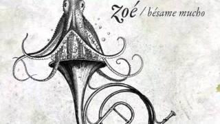 Zoé - Bésame mucho