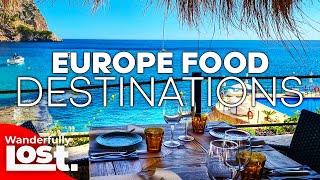 20 Best Europe Food Destinations | Best Food In Europe