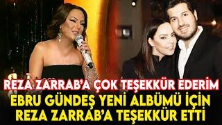 Ebru Gündeş Evet Albümü İçin Reza Zarrab'a Teşekkür Etti - Popstar