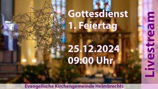 Gottesdienst am 1. Weihnachtsfeiertag, den 25.12.2024, 09:00 Uhr