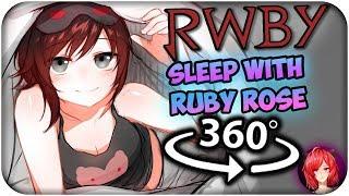 Sleep With Ruby Rose~ [ASMR] 360: RWBY 360 VR