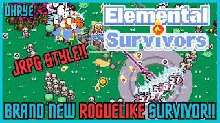 Brand New Roguelike Survival Game With A Classic JRPG Theme! Elemental Survivors!