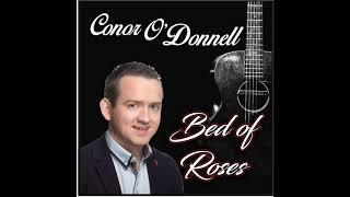 Conor O Donnell Bed of Roses