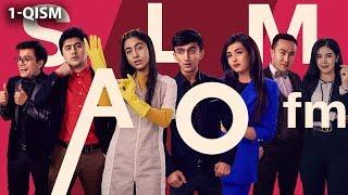 Salom FM  (o'zbek serial) | Салом ФМ (узбек сериал) 1-qism