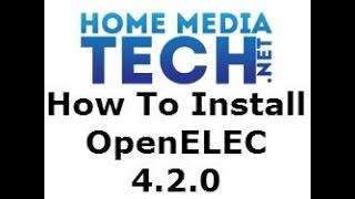 HOW TO: Install OpenELEC 4.2.0 (On an Intel NUC D54250WYK) XBMC