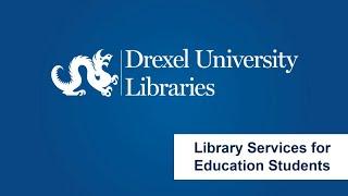 Library Services for Education Students