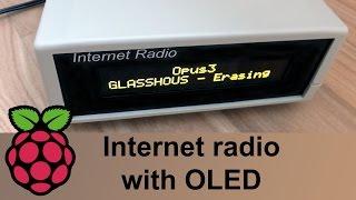 Raspberry Pi Internet Radio with OLED display