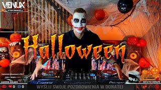  LIVE  VENUX LIVE MIX HALLOWEEN 2024  NAJLEPSZA MUZYKA KLUBOWA #dc   (26.10.24)