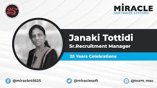 Employee Testimonial | Janaki Tottidi | Celebrating 25 Years of Miracle Software Systems